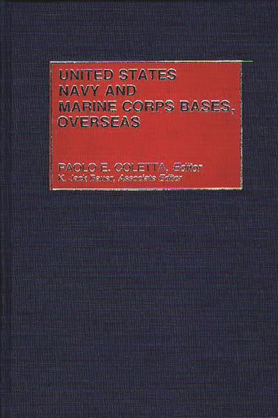 United States Navy and Marine Corps Bases, Overseas