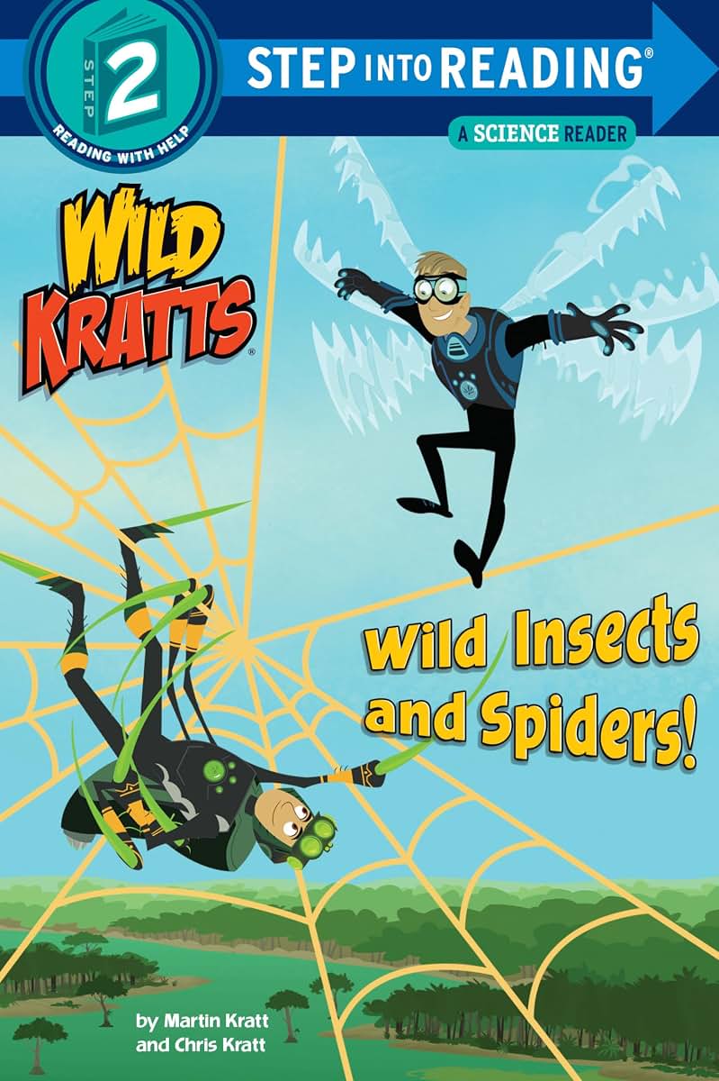 Wild Insects and Spiders! (Wild Kratts: Step into Reading, Step 2)
