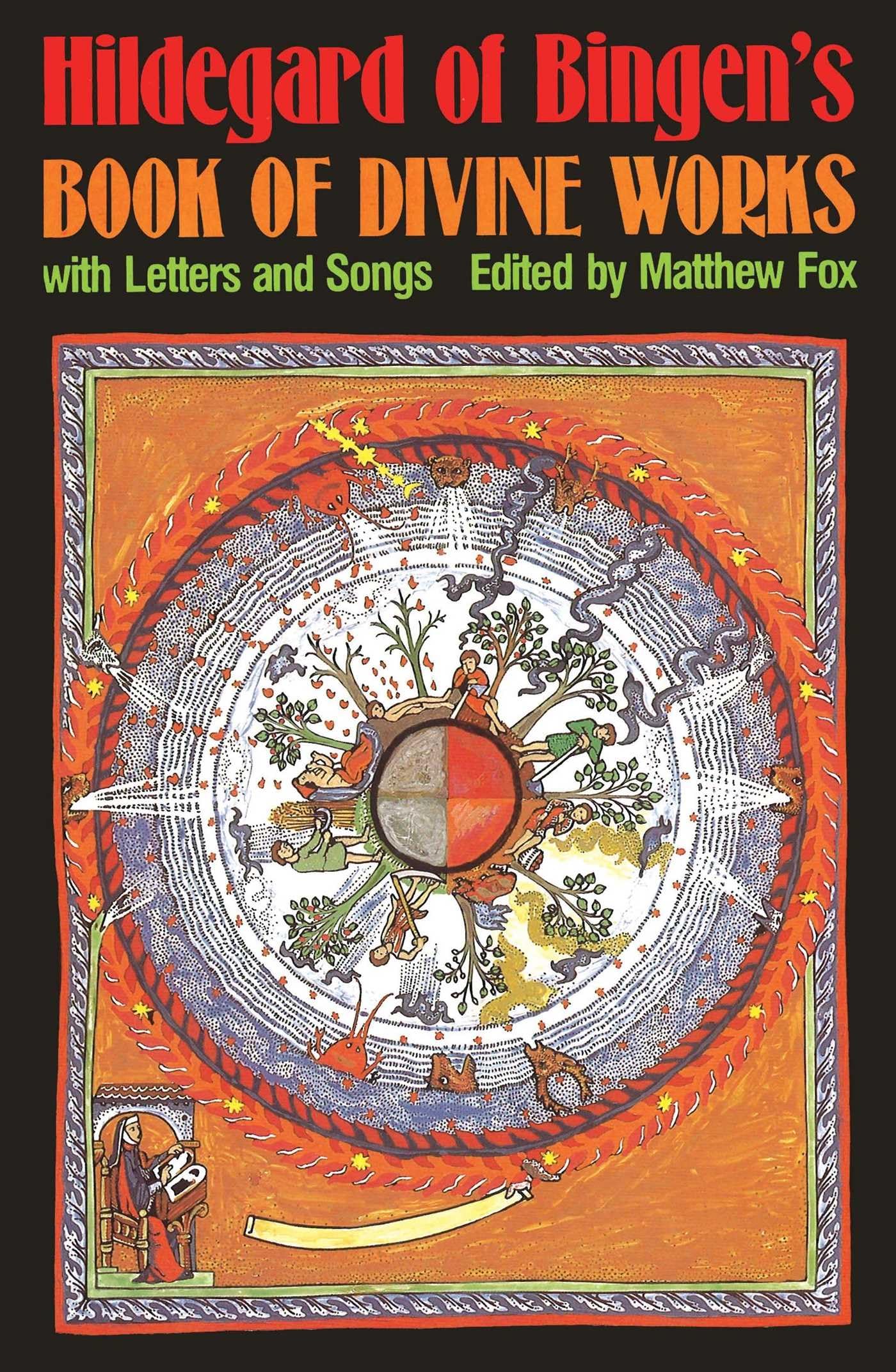 Hildegard of Bingen's Book of Divine Works: With Letters and
