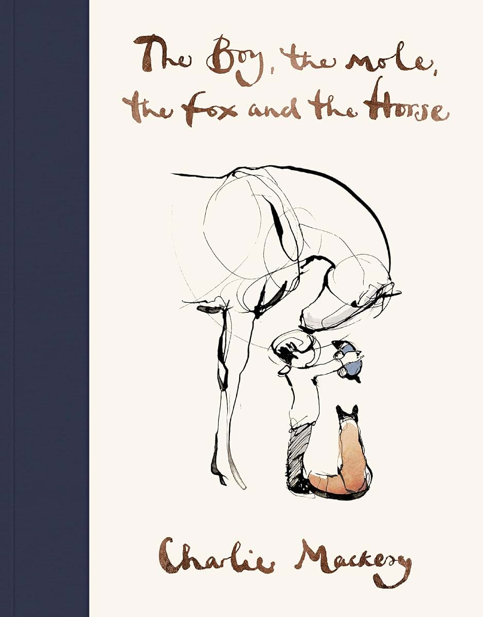 The Boy, The Mole, The Fox and The Horse /anglais