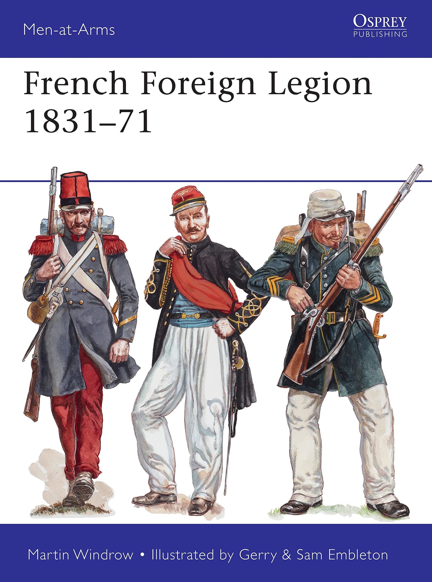 French Foreign Legion 1831-71 (Men-at-Arms)