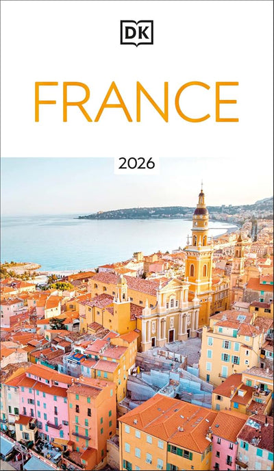 DK France: Must-See Sights. Culture & History. Detailed Maps & Tours. Covers Paris, Brittany, Provence, & more (Travel Guide)