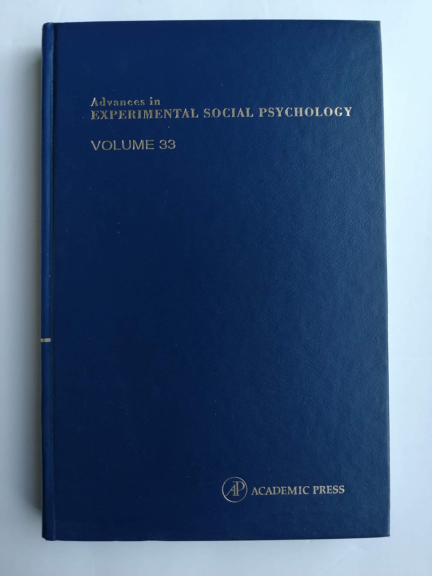 Advances in Experimental Social Psychology, Volume 33
