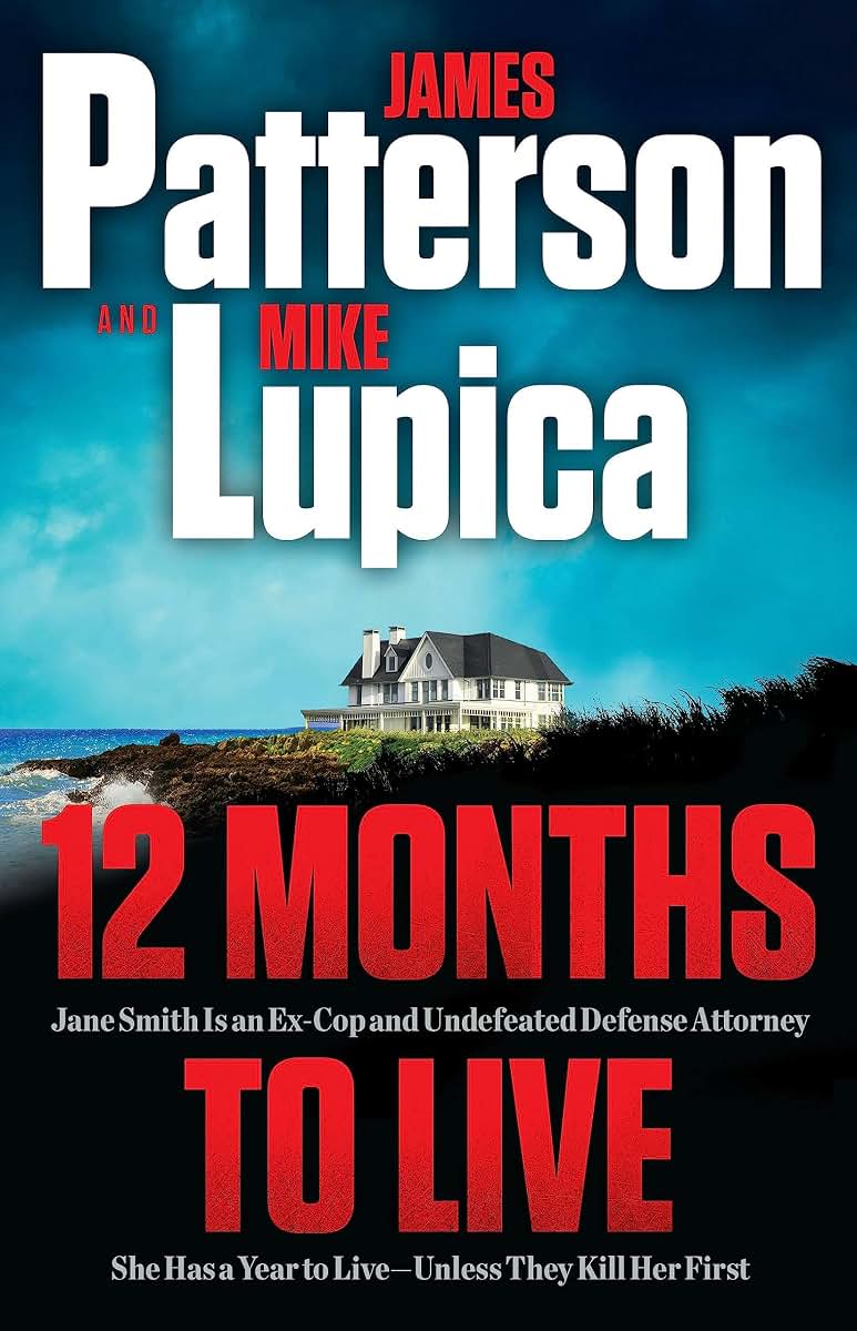 12 Months to Live: A Jane Smith Thriller (A Jane Smith Thriller, 1)