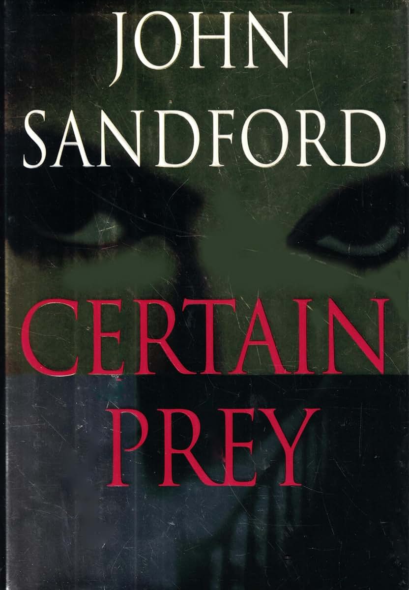 Certain Prey by Sandford, John