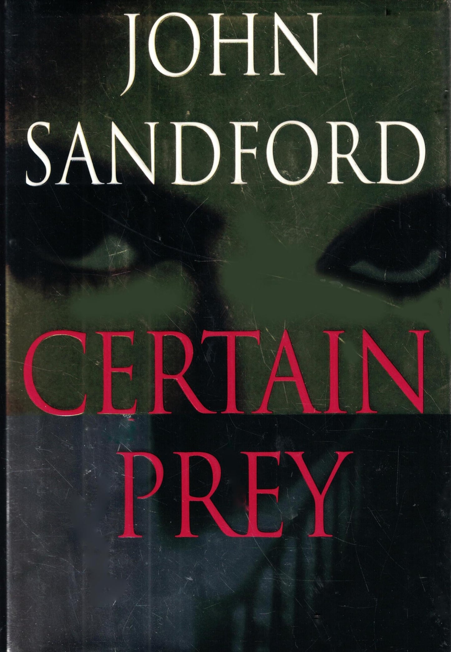 Certain Prey by Sandford, John