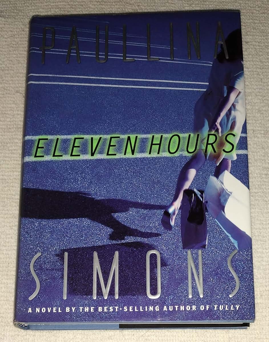 Eleven Hours by Simons, Paullina
