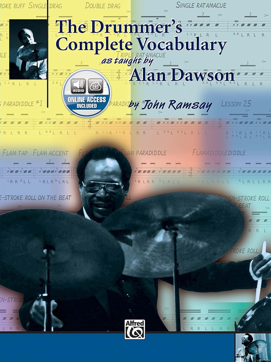 The Drummer's Complete Vocabulary As Taught by Alan Dawson: Book & Online Audio