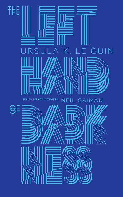 The Left Hand of Darkness (Penguin Galaxy) by Ursula K. Le Guin