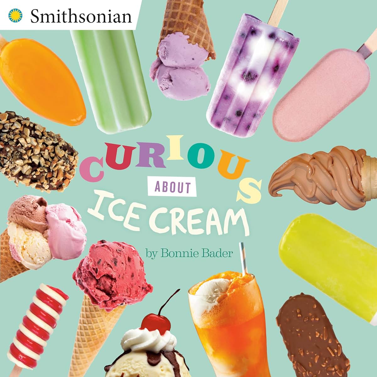 Curious About Ice Cream (Smithsonian)