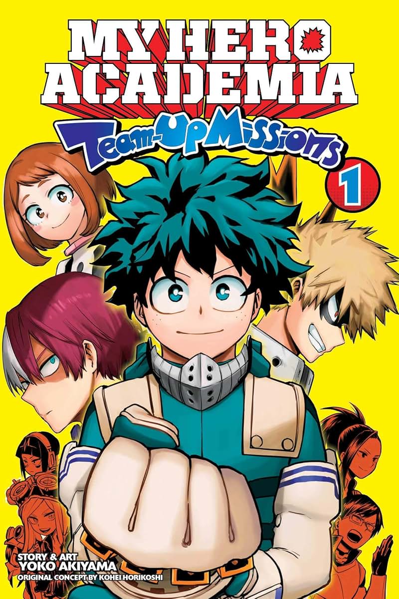 My Hero Academia: Team-Up Missions, Vol. 1: Team-Up Missions Begin