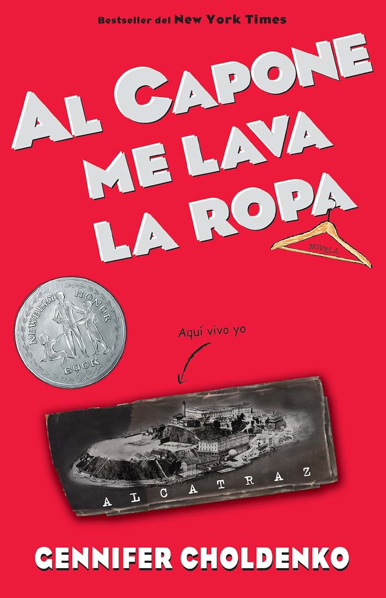 Al Capone me lava la ropa / Al Capone Does My Shirts (Spanish Edition)