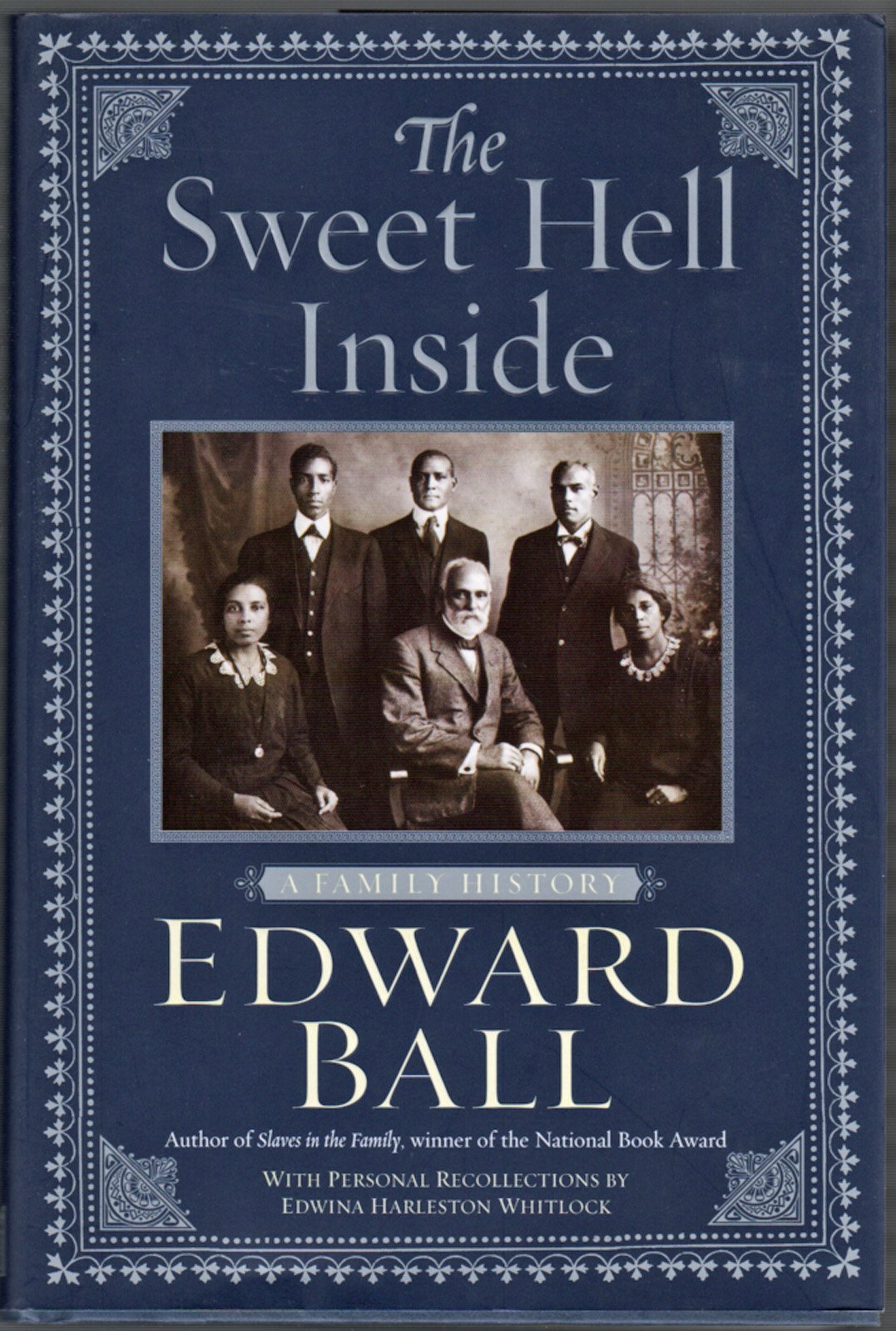 The Sweet Hell Inside: A Family History