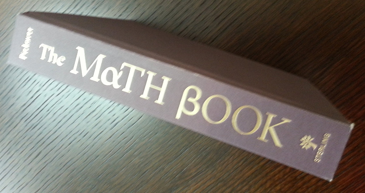 The Math Book: From Pythagoras to the 57th Dimension, 250 Milestones in the History of Mathematics (Union Square & Co. Milestones)
