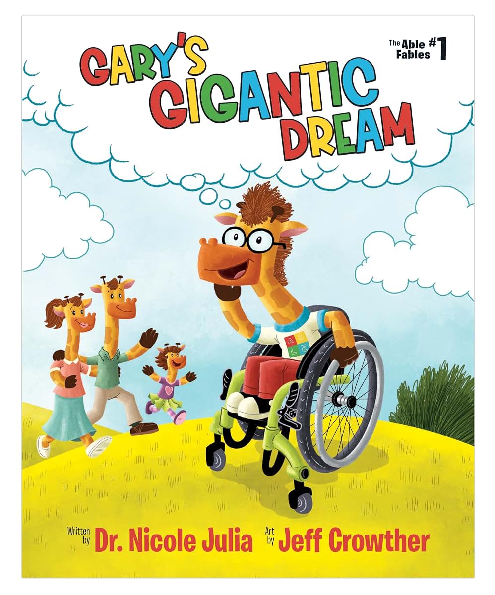 Gary's Gigantic Dream (The Able Fables)