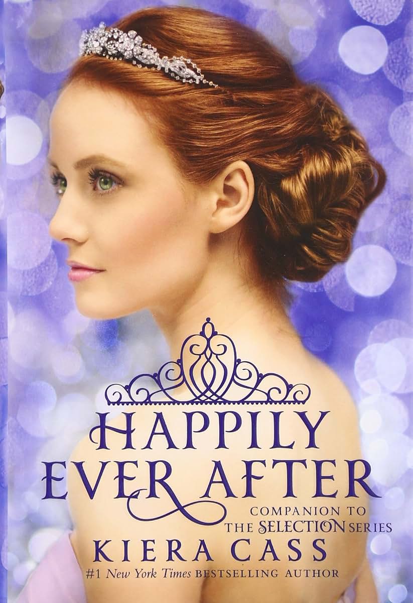 Happily Ever After: Companion to the Selection Series (The Selection Novella)