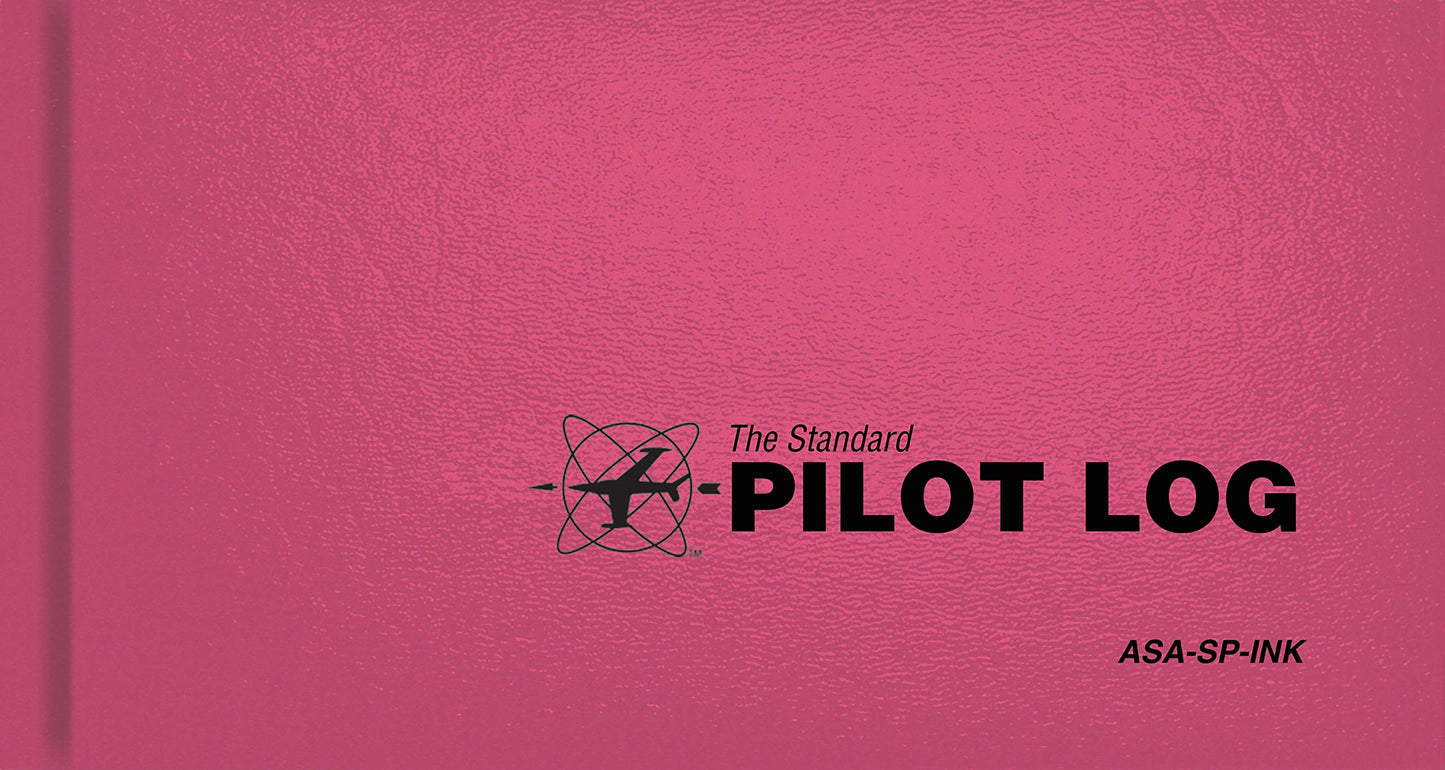 The Standard Pilot Logbook (Pink) (Standard Pilot Logbooks)