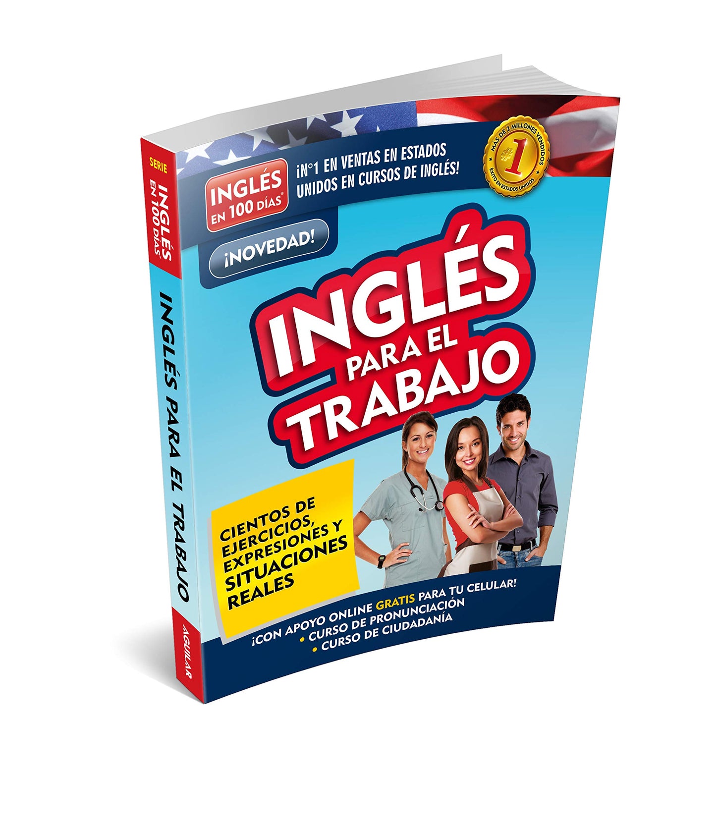 Ingls en 100 das - Ingls para el trabajo / English For Work (Spanish Edition)