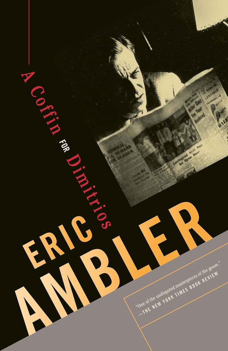 A Coffin for Dimitrios by Ambler, Eric