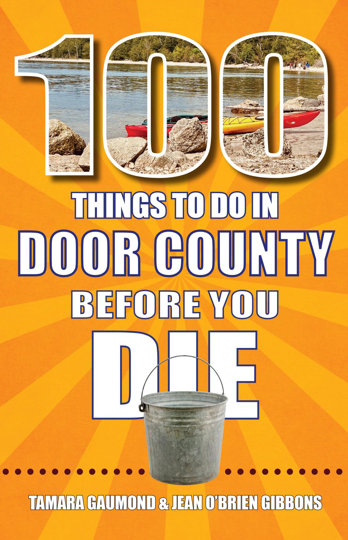 100 Things to Do in Door County Before You Die