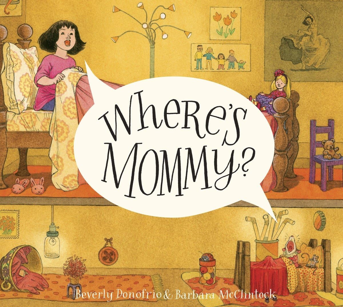 Where's Mommy? (Mary and the Mouse) by Donofrio, Beverly