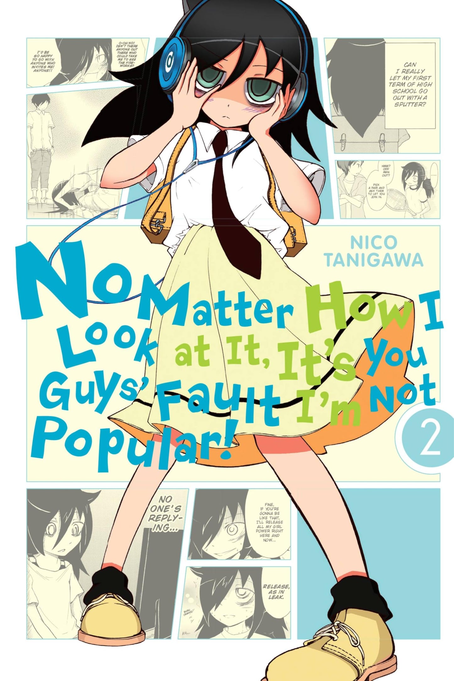 No Matter How I Look at It, It's You Guys' Fault I'm Not Popular!, Vol. 2 (No Matter How I Look at It, It's You Guys' Fault I'm Not Popular!, 2)