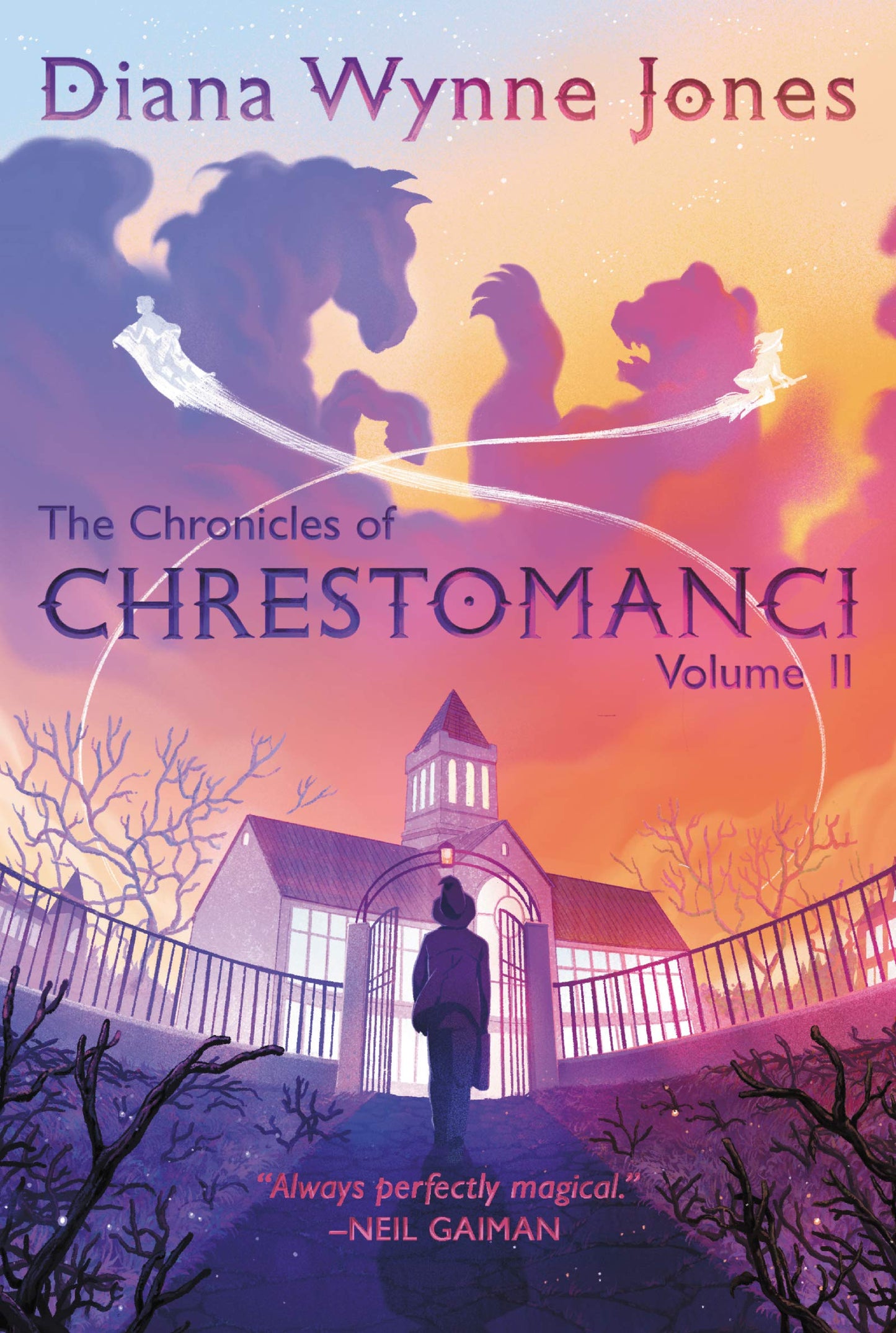The Chronicles of Chrestomanci, Vol. II (Chronicles of Chrestomanci, 2)