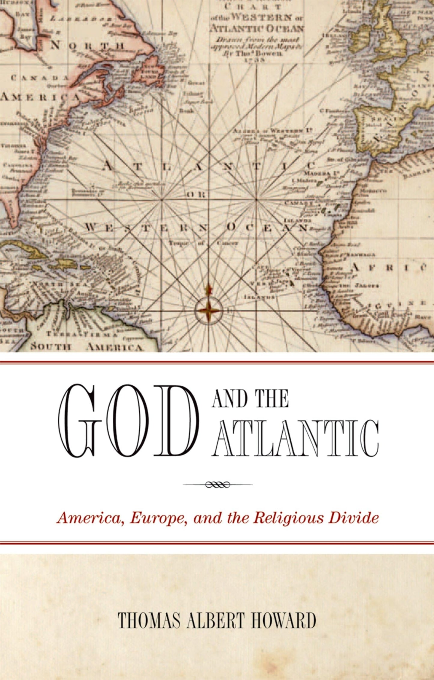 God and the Atlantic: America, Europe, and the Religious Divide