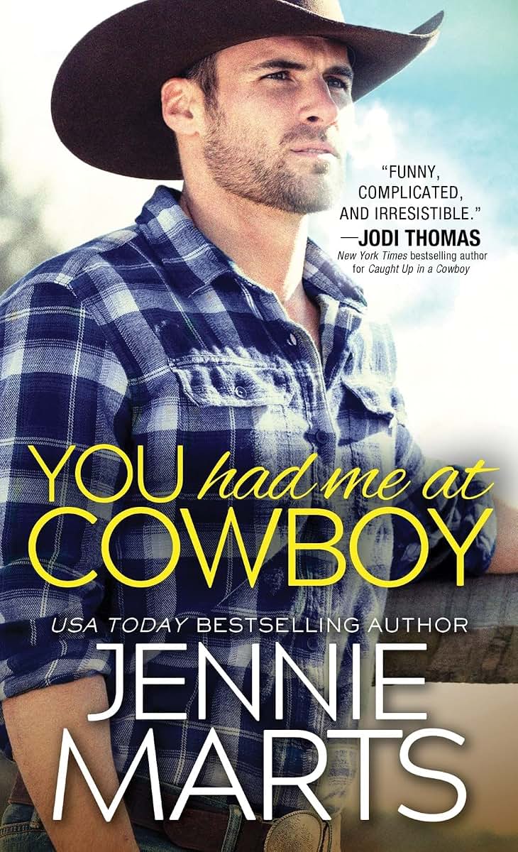 You Had Me at Cowboy (Cowboys of Creedence, 2)