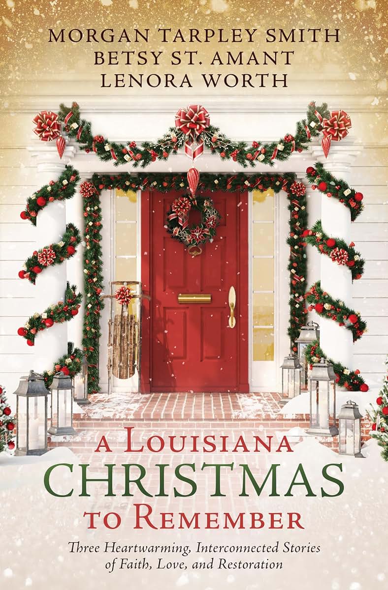 A Louisiana Christmas to Remember: Three Heartwarming, Inter