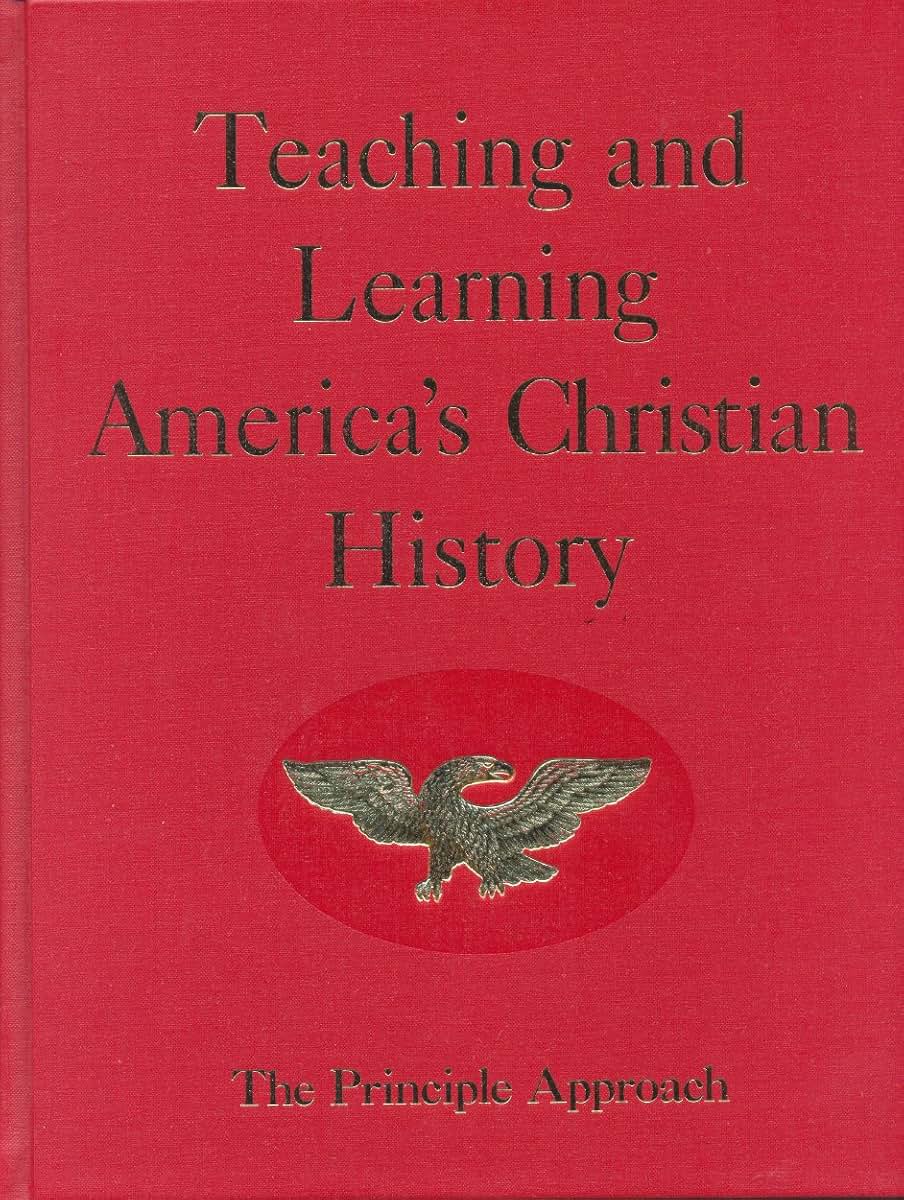 Teaching and Learning America's Christian History