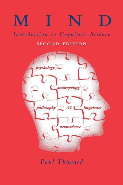 Mind: Introduction to Cognitive Science, , 2nd Edition by Th