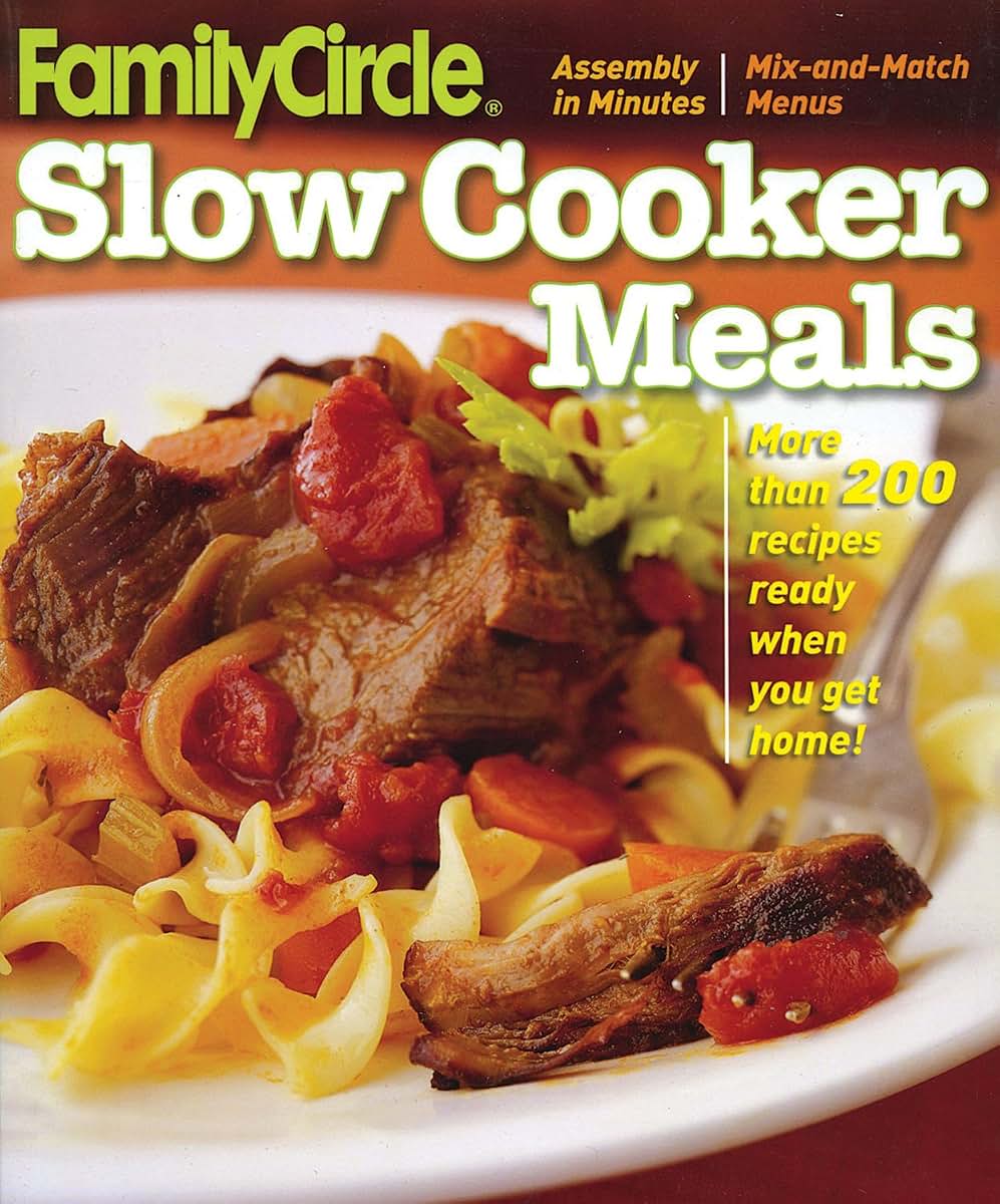 Family Circle Slow Cooker Meals