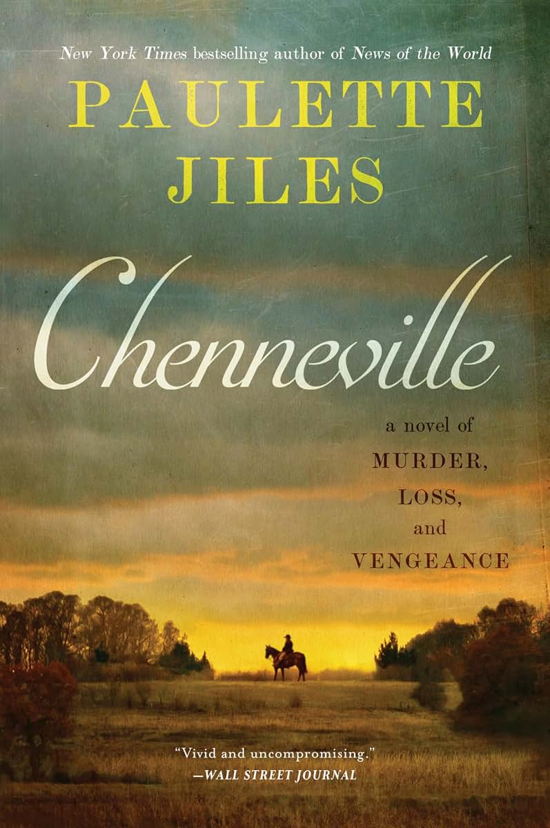 Chenneville: A Novel of Murder, Loss, and Vengeance