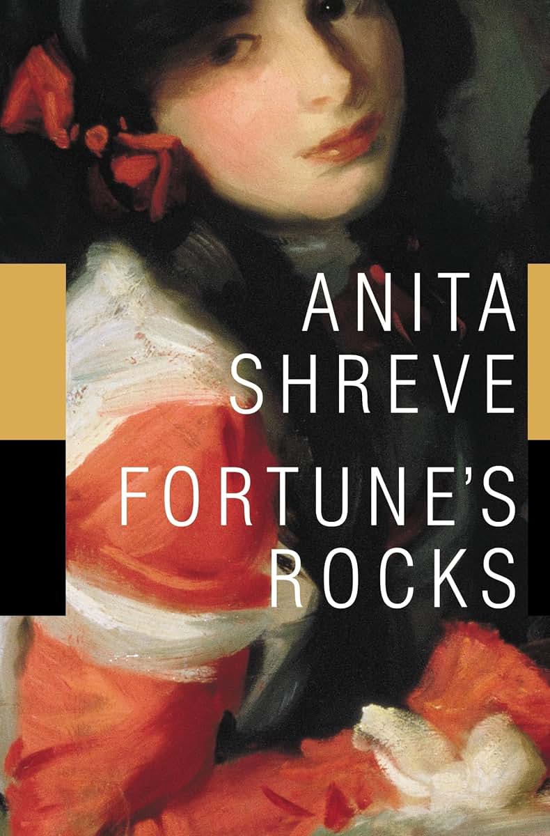Fortune's Rocks: A Novel by Anita Shreve