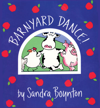 Barnyard Dance! (Boynton on Board)