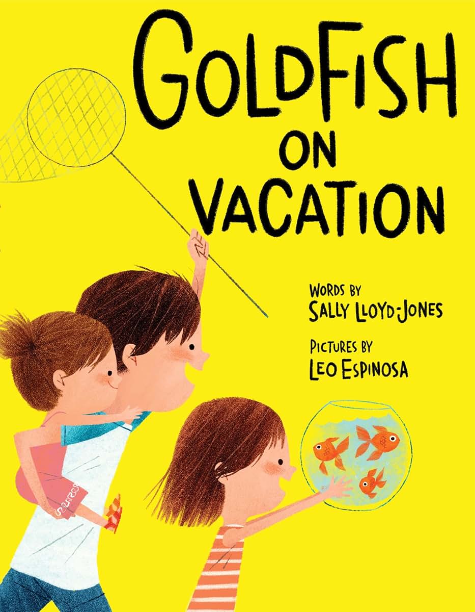 Goldfish on Vacation by Lloyd-Jones, Sally