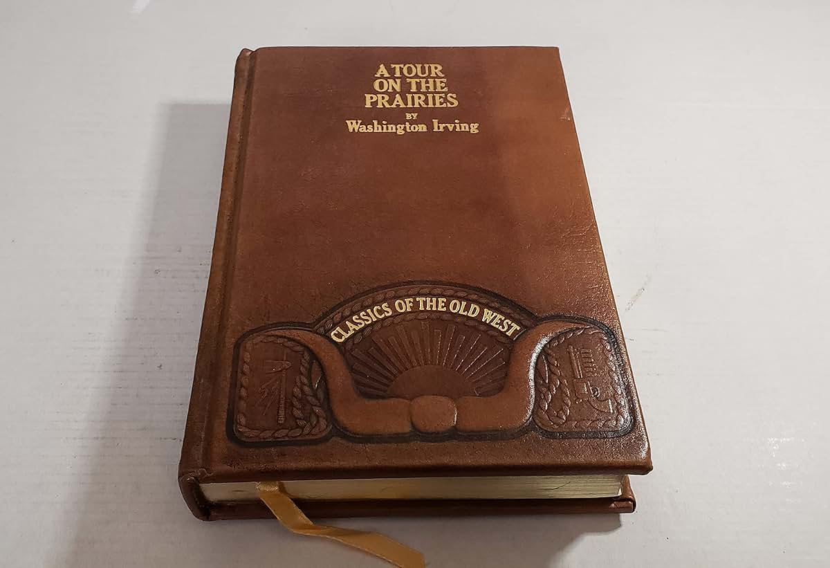 A Tour on the Prairies (CLASSICS OF THE OLD WEST)
