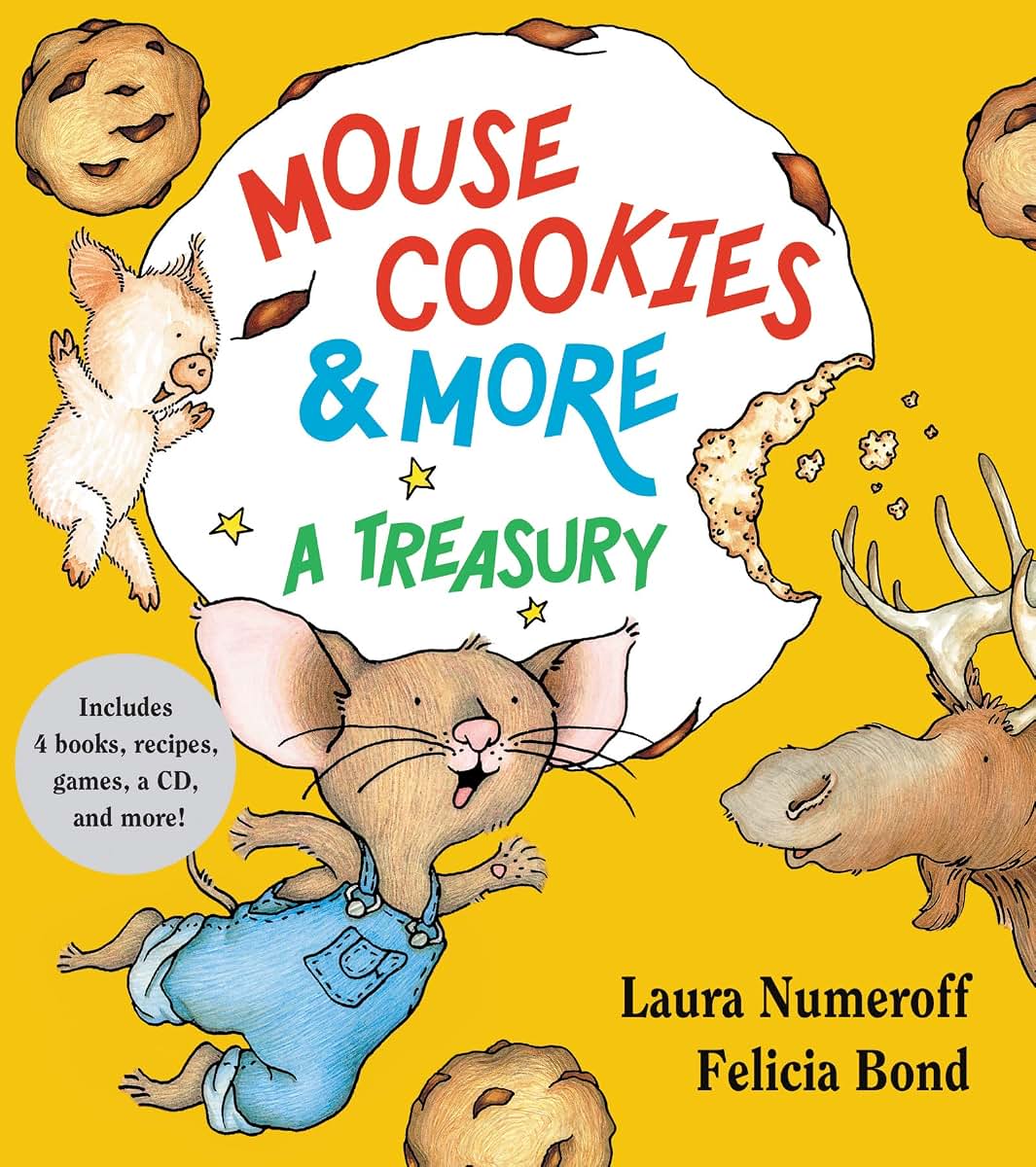 Mouse Cookies & More: A Treasury (If You Give...) by Numerof