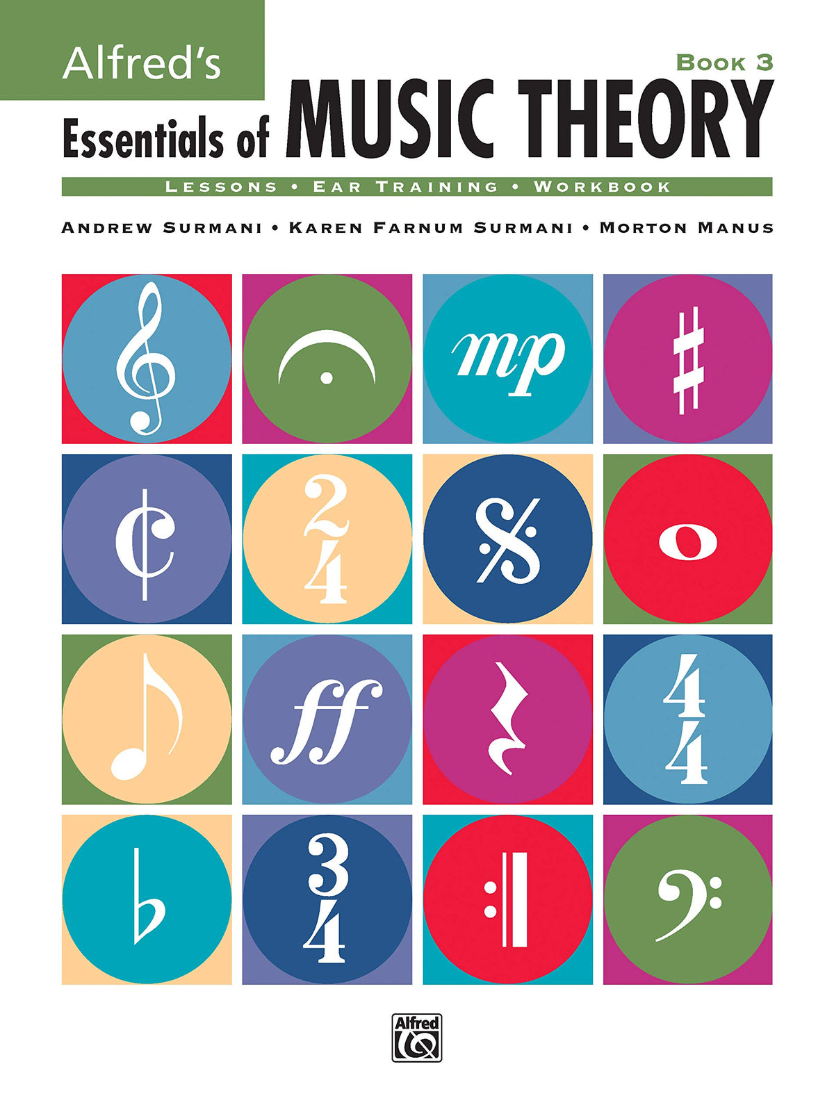 Alfred's Essentials of Music Theory, Bk 3