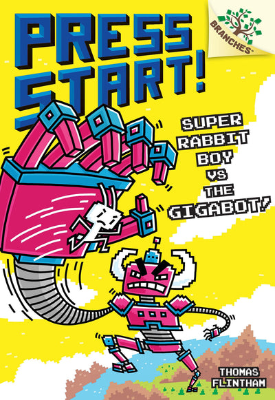 Super Rabbit Boy vs. the Gigabot!: A Branches Book (Press Start! #16)