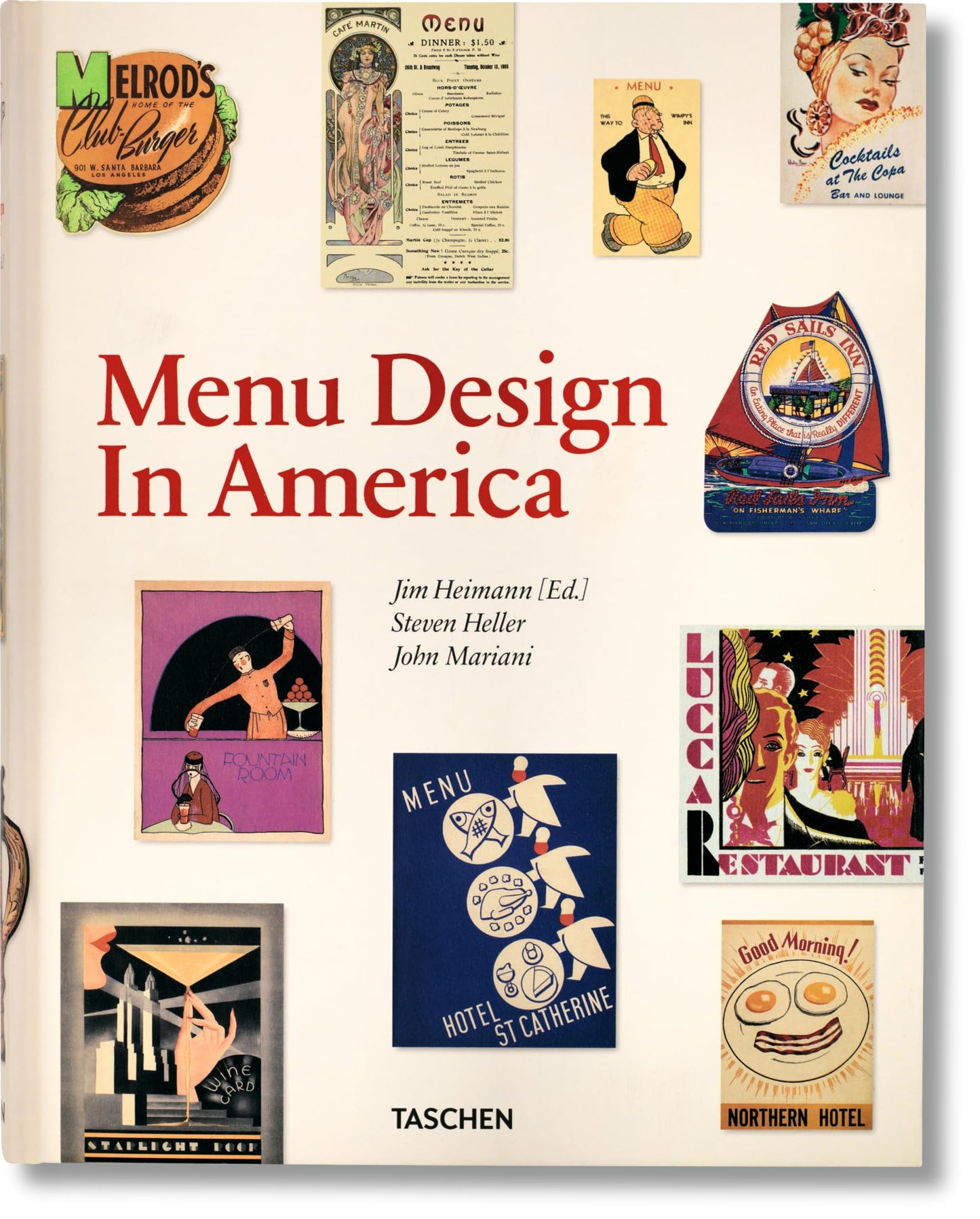 Menu Design In America: A Visual and Culinary History of Graphic Styles and Design 1850-1985