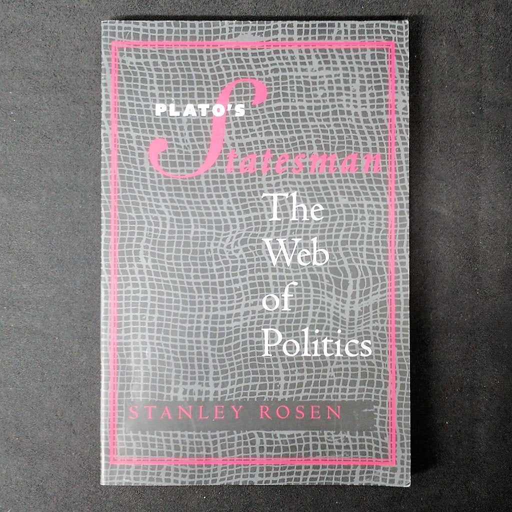 Plato's "Statesman": The Web of Politics