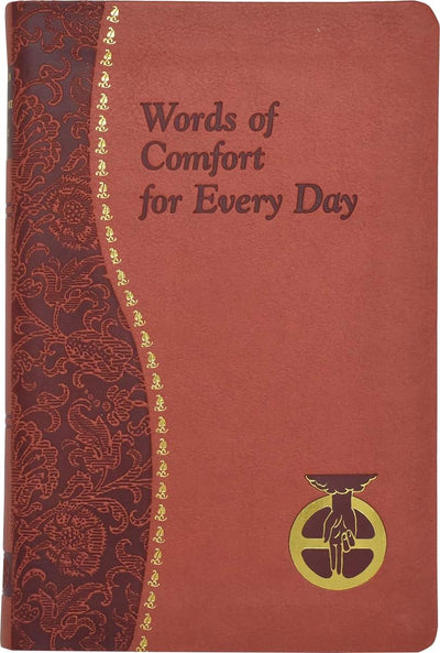 Words of Comfort for Every Day: I Love You Lord: Minute Medi