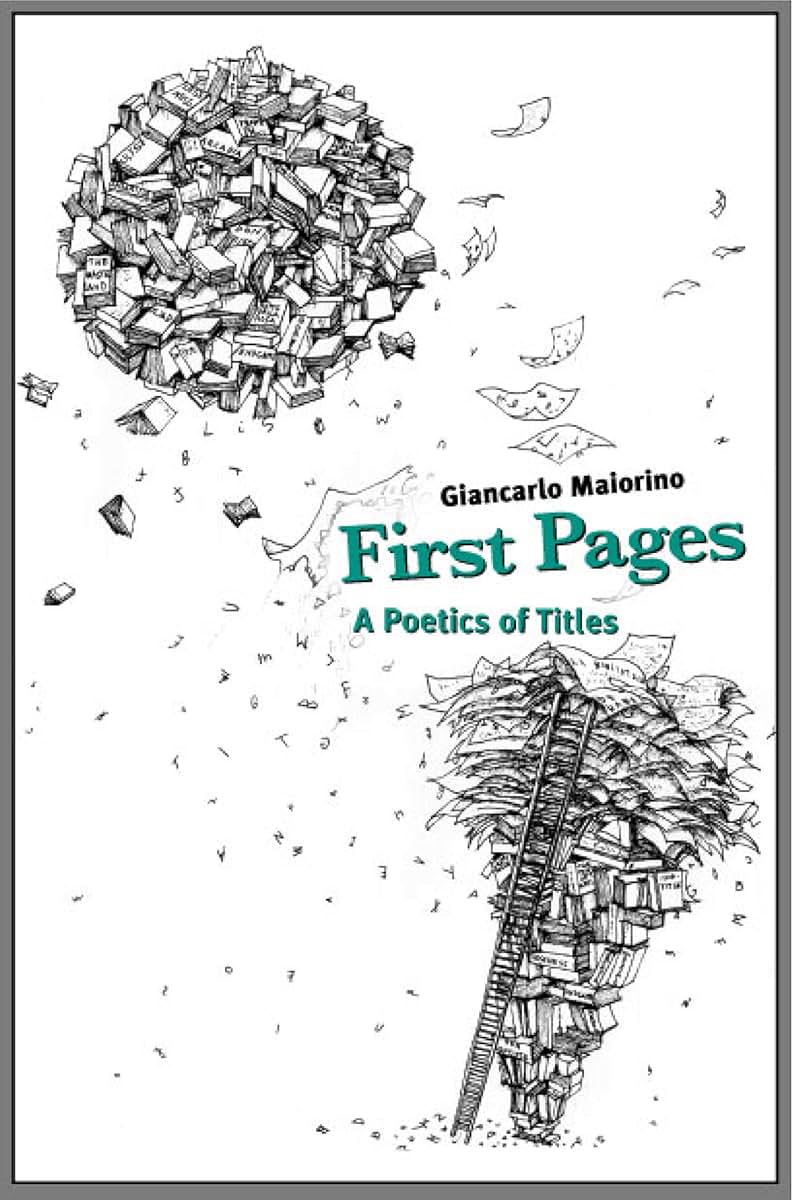 First Pages: A Poetics of Titles