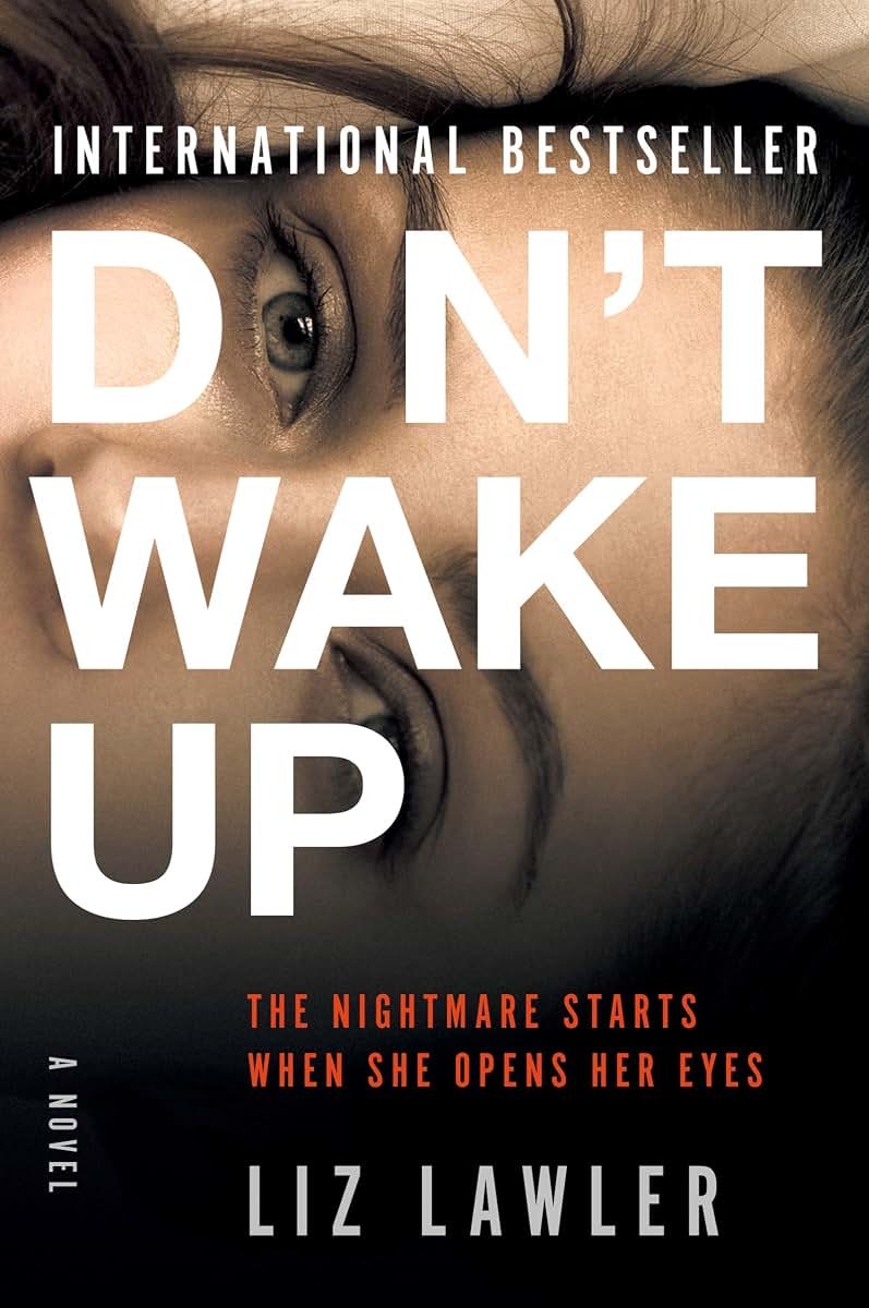 DONT WAKE UP