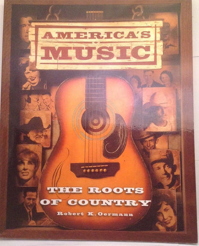 America's Music: The Roots of Country