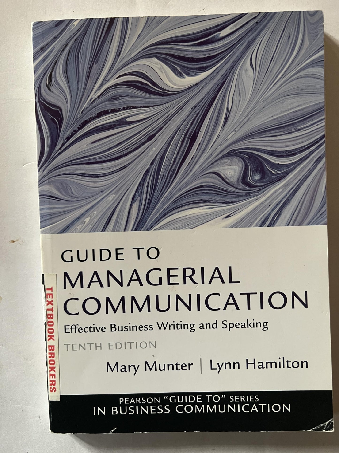 Guide to Managerial Communication
