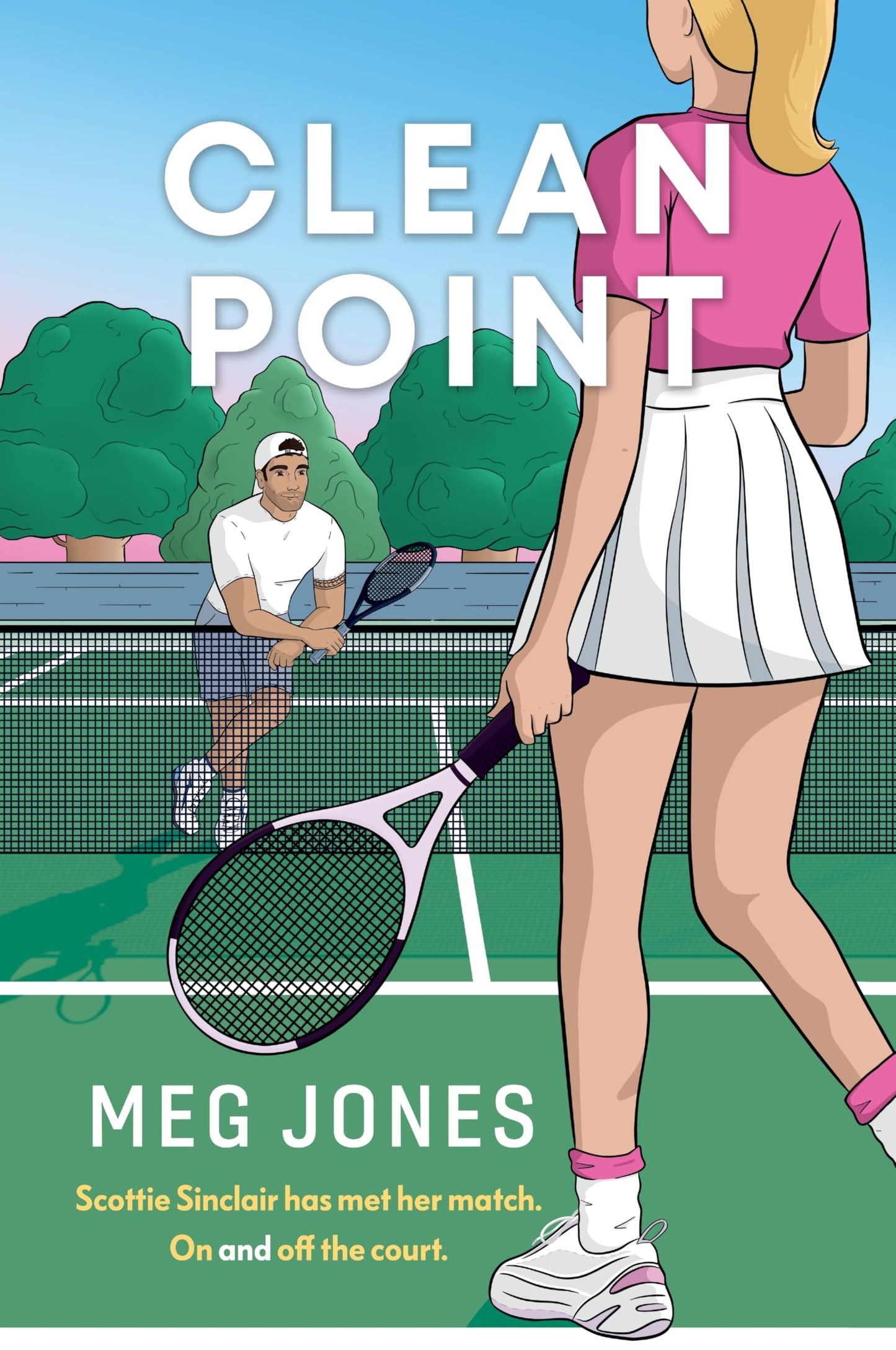 Clean Point: An enemies to lovers tennis romance