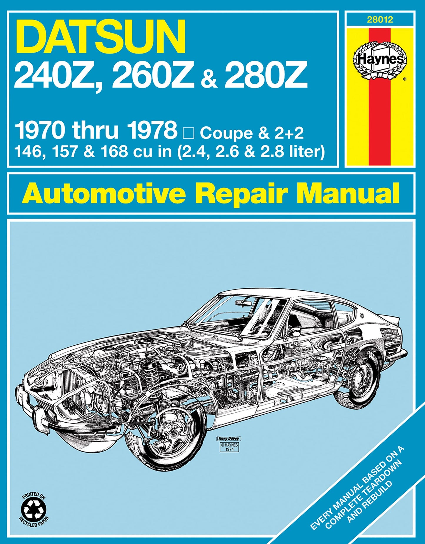 Datsun 240Z, 260Z & 280Z Haynes Repair Manual (1970-78)